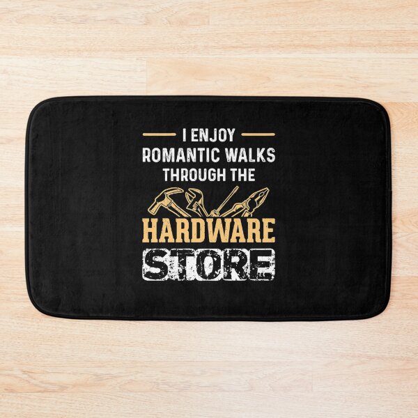 Item preview, I Enjoy Romantic Walks Through The Hardware Store Vintage designed and sold by nguyenchimina.