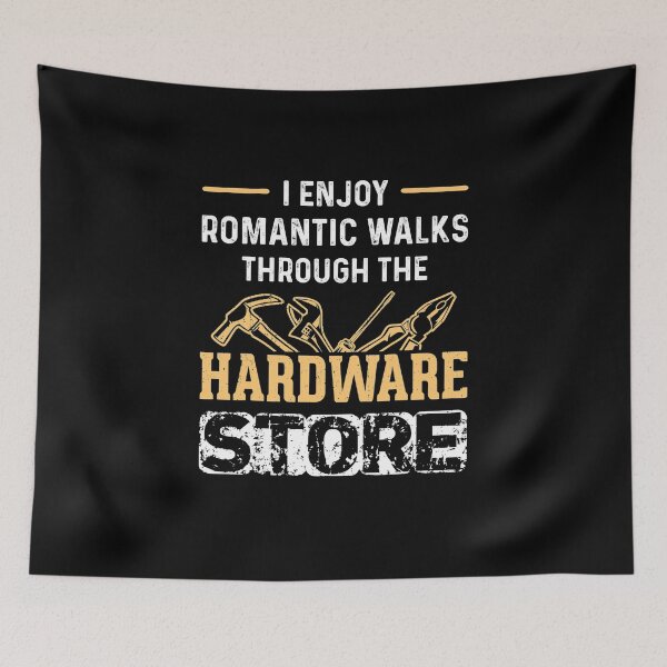 Item preview, I Enjoy Romantic Walks Through The Hardware Store Vintage designed and sold by nguyenchimina.