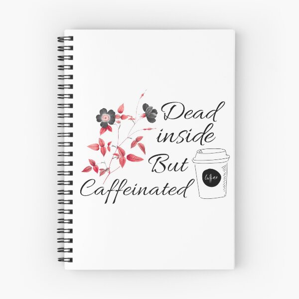 Item preview, Dead inside but caffeinated  designed and sold by DaphneKstudio .