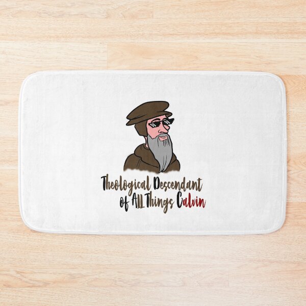 Item preview, Theological Descendant of John Calvin designed and sold by TheologyFirst.
