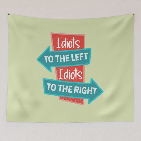Item preview, Idiots To The Left, Idiots To The Right designed and sold by FontGraphics.