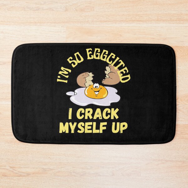 Item preview, I'm So Eggcited I Crack Myself Up designed and sold by RGRamsey.