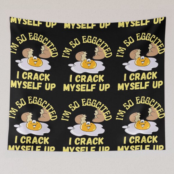 Item preview, I'm So Eggcited I Crack Myself Up designed and sold by RGRamsey.