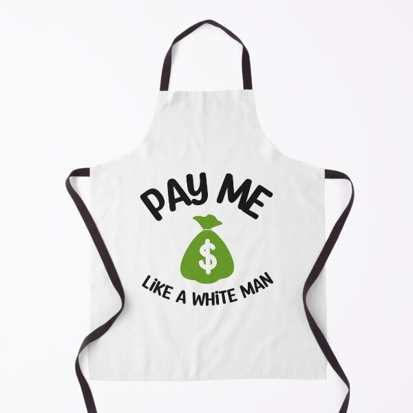 Item preview, Pay Me Like A White Man designed and sold by SportyDogShop.