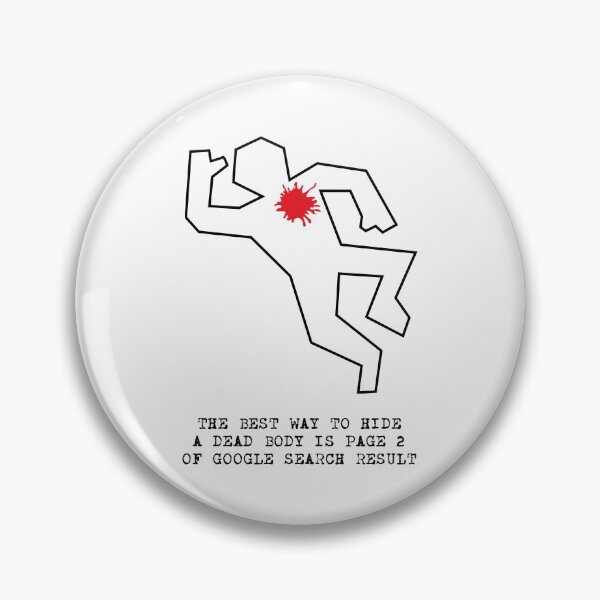 Item preview, The best way to hide a dead body is page 2 of Google search result designed and sold by cinemadnesshirt.