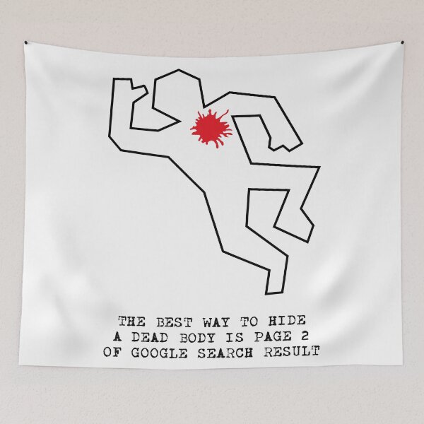 Item preview, The best way to hide a dead body is page 2 of Google search result designed and sold by cinemadnesshirt.
