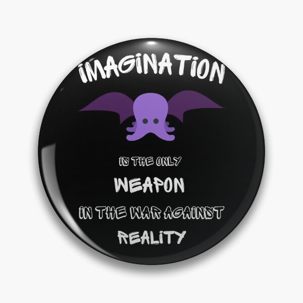 Item preview, Imagination is the only weapon in the war against reality (cthulu) designed and sold by NerdyChibi.