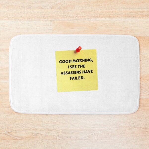 Item preview, good morning i see the assassins have failed designed and sold by LacavernePV.