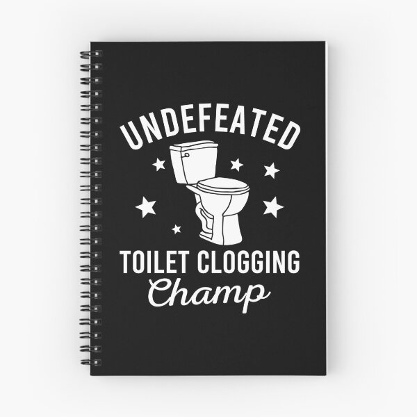 Item preview, Undefeated Toilet Clogging Champ designed and sold by JulianoZn97.