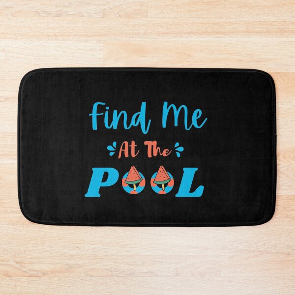 Item preview, Swimmer Quote:Find Me at the Pool designed and sold by yousseftalat2.