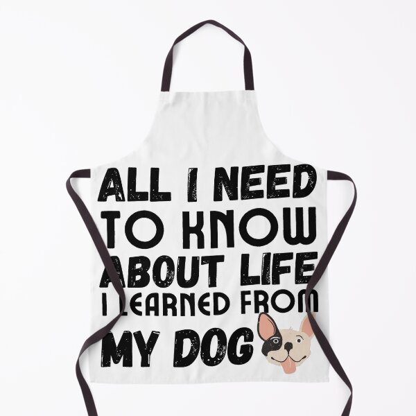 Item preview, All I need to know about life I learned from my dog - Dog person - Dog mom and dad - Puppy designed and sold by For the love of Pixels.