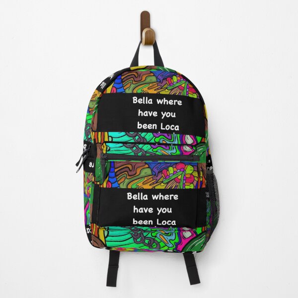 Item preview, bella where have you been loca designed and sold by sarina G.