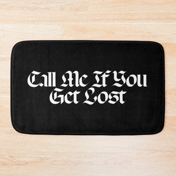 Item preview, Call me if you get lost designed and sold by dsxclothing.