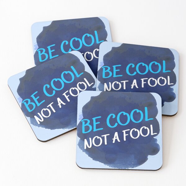 Item preview, Be Cool Not a Fool - Swag Style 2021 designed and sold by Ferozign.