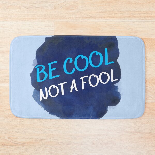 Item preview, Be Cool Not a Fool - Swag Style 2021 designed and sold by Ferozign.