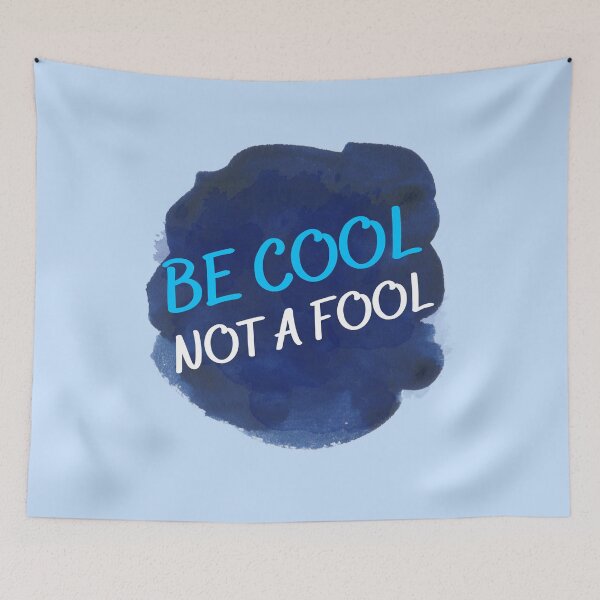 Item preview, Be Cool Not a Fool - Swag Style 2021 designed and sold by Ferozign.