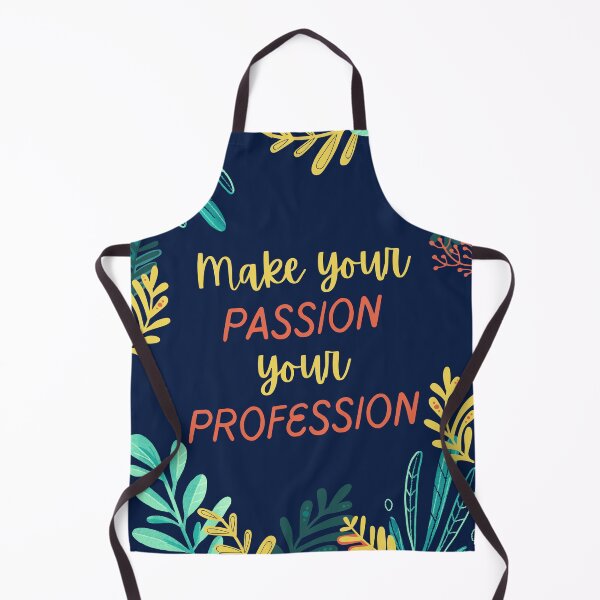 Item preview, "Make your PASSION your PROFESSION" Motivational Inspirational with Leaves Quote designed and sold by Dream Big! by E. H..