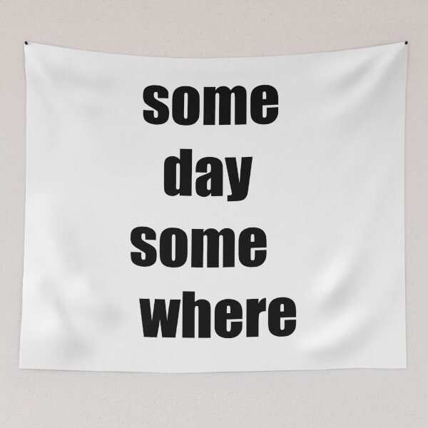 Item preview, some day some where designed and sold by Artgaus1.