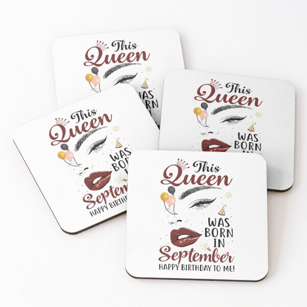 Item preview, Funny This Queen Was Born In September Happy Birthday To Me designed and sold by Best Designer.
