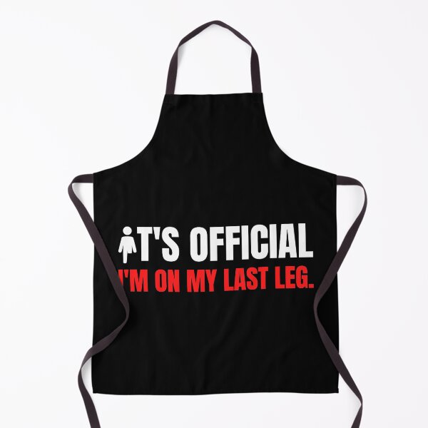 Item preview, I'm On My Last Leg, Humor Amputee, Amputee, Amputee shirt, Amputee gift designed and sold by AmputTee.