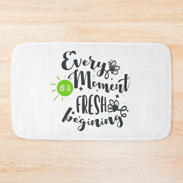 Item preview, Every Moment Is A Fresh Beginning designed and sold by FOX1999-Design.