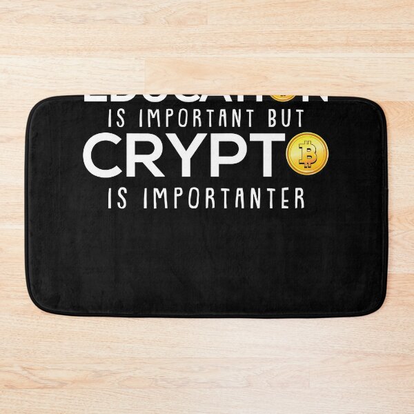 Item preview, Education is Important But Crypto is Importanter Bitcoin  designed and sold by Rzelemenz.