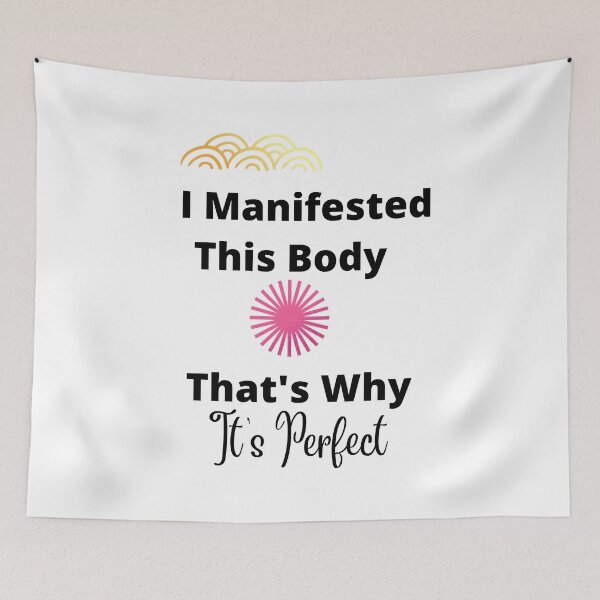 Item preview, I manifested This Body That's Why It's Perfect designed and sold by aliyeus.