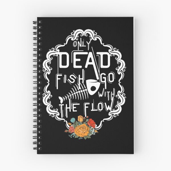 Item preview, Only dead fish go with the flow designed and sold by patricke116.