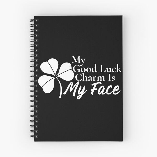 Item preview,  My Good Luck Charm Is My Face designed and sold by Edenjodie.