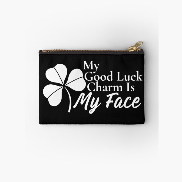 Item preview,  My Good Luck Charm Is My Face designed and sold by Edenjodie.