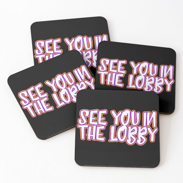 Item preview, See You In The Lobby designed and sold by NuarzDesign.