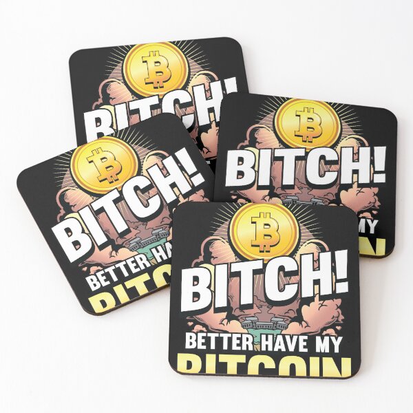Item preview, Perra mejor tenga mi Bitcoin Crypto Hodl Blockchain Bitcoin designed and sold by Rzelemenz.