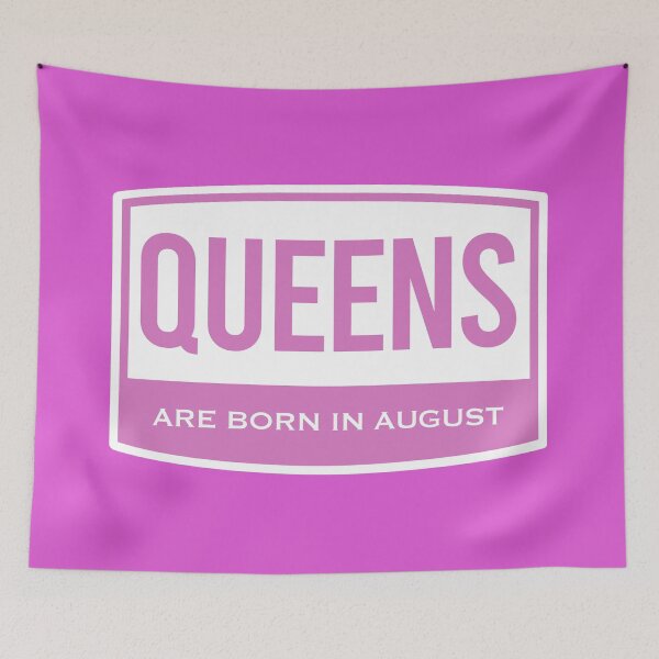 Item preview, Queens | Are Born In August.  designed and sold by FriendsList.