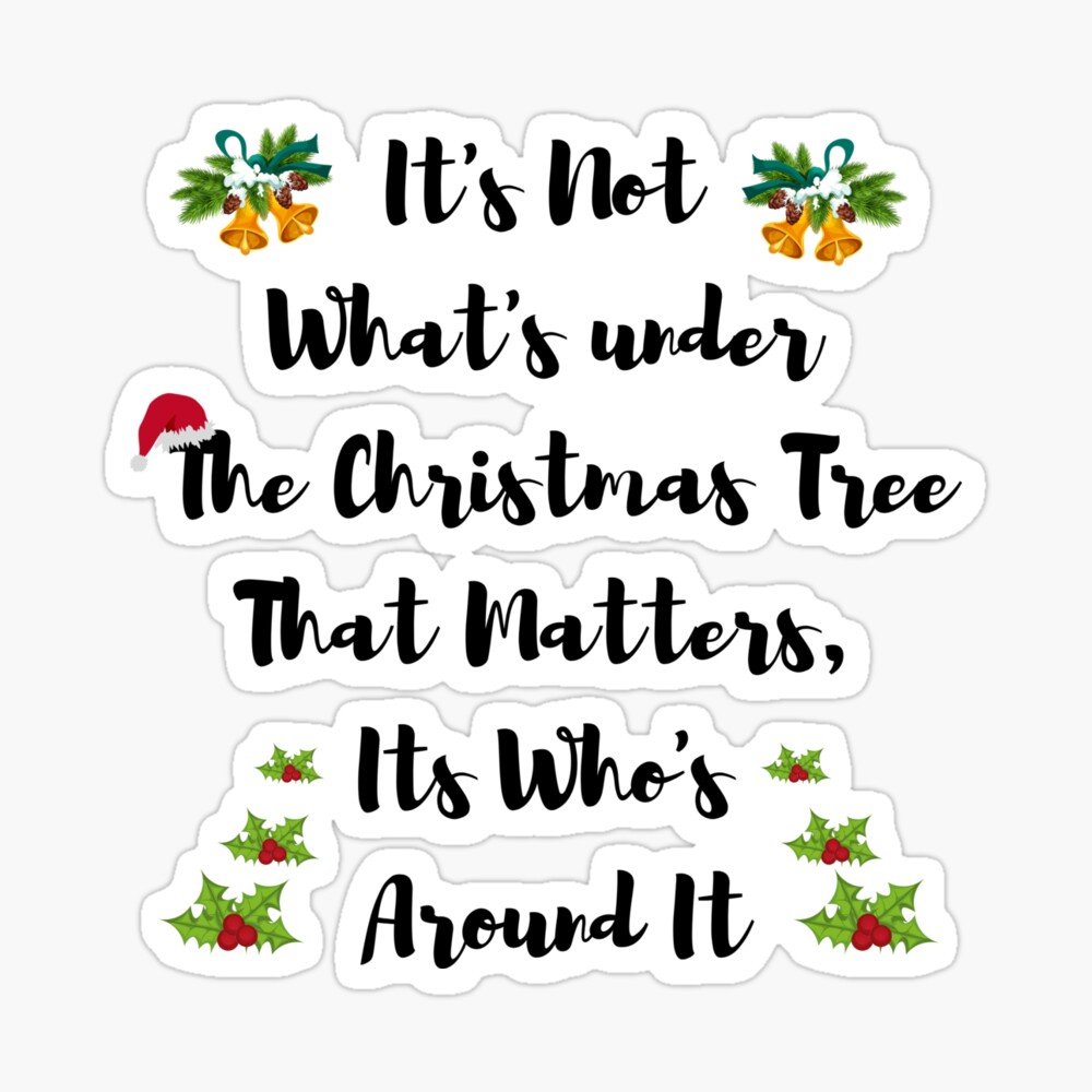 ✯ It's not what's under the Christmas tree that matters, it's who