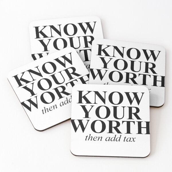 Item preview, Know Your Worth Then Add Tax designed and sold by Profashionall.