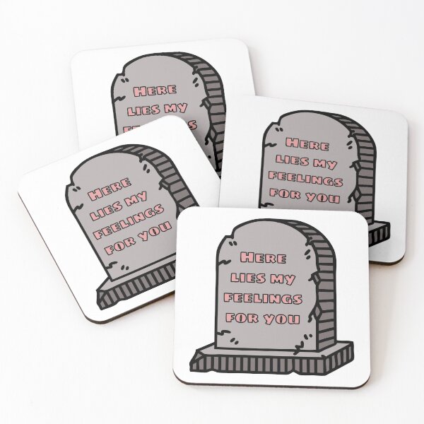 Item preview, here lies my feelings for you sad meme designed and sold by Phiiilo.