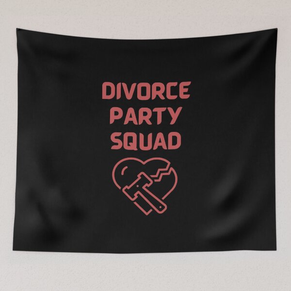 Item preview, Divorce Party Squad, Happy Divorce designed and sold by Your Favorite Shop.