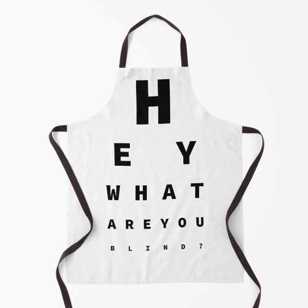 Item preview, Hey What Are You Blind? - Fun For Opticians designed and sold by SolarCross.
