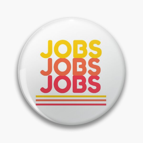 Item preview, JOBS JOBS JOBS designed and sold by FlagDownExpress.