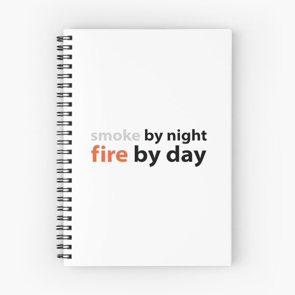 Item preview, Smoke by night fire by day quote from Hand Book For Mankind Text base design 2 designed and sold by Babadollcraft.