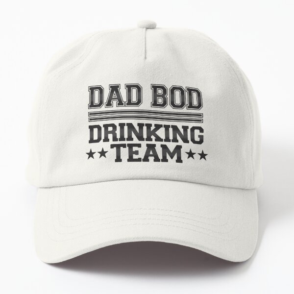 dad bod drinking team fitted hat