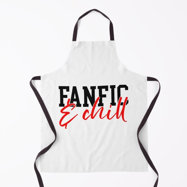Item preview, Fanfic & Chill for Fanfiction writers and readers designed and sold by jddesignsstuff.