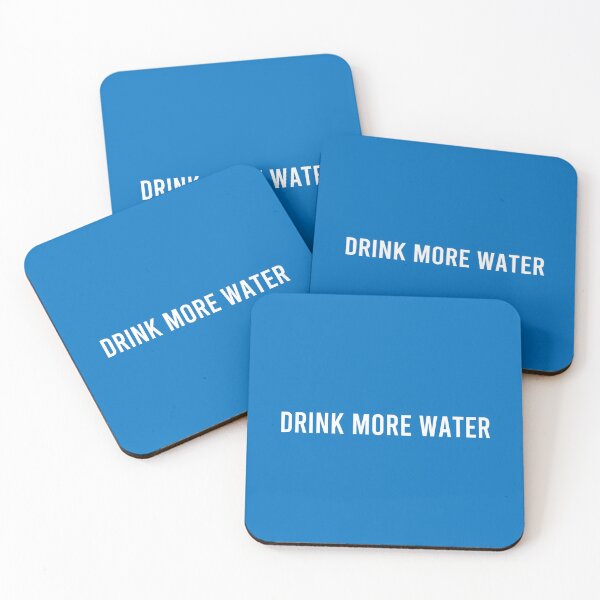 Item preview, Drink More Water designed and sold by coffeepolicy.