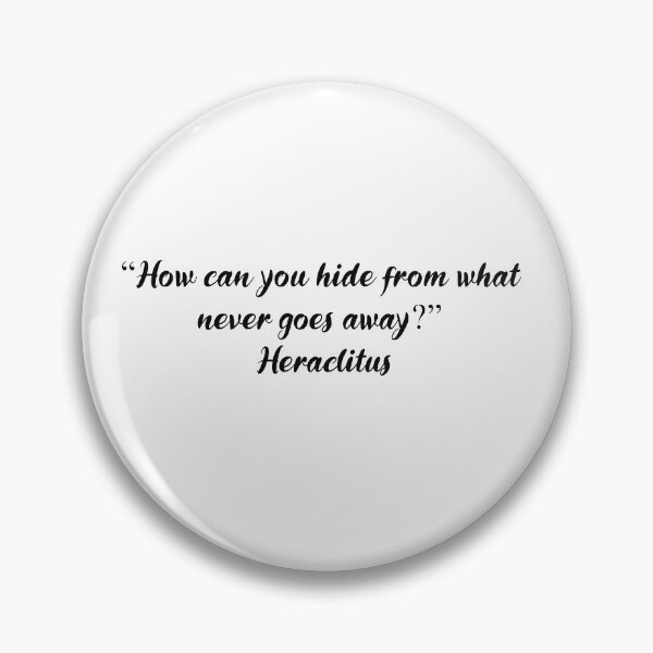 Item preview, Heraclitus Quotes designed and sold by 4ever-Undaunted.