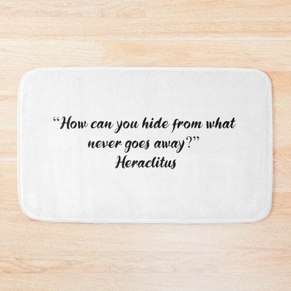 Item preview, Heraclitus Quotes designed and sold by 4ever-Undaunted.