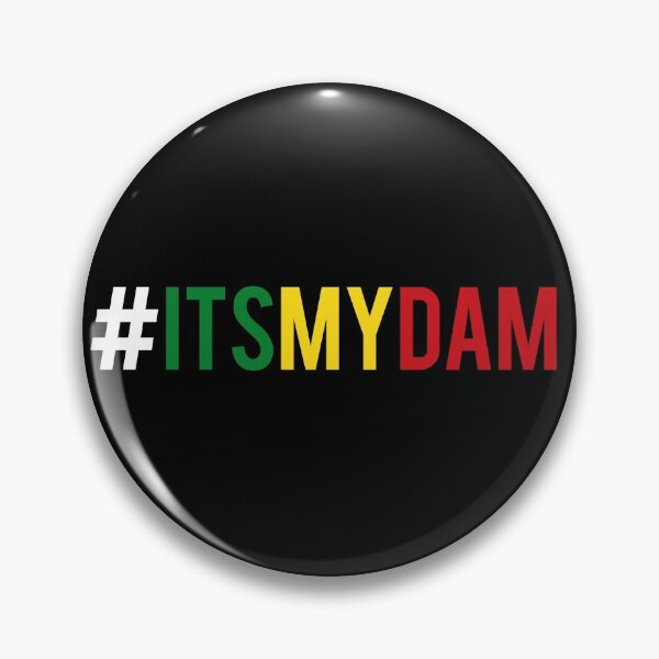 Item preview, It's my dam designed and sold by yikunopia.