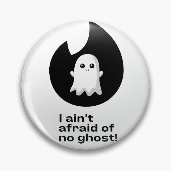 Item preview, I aint afraid of no ghost! designed and sold by joshcwa.