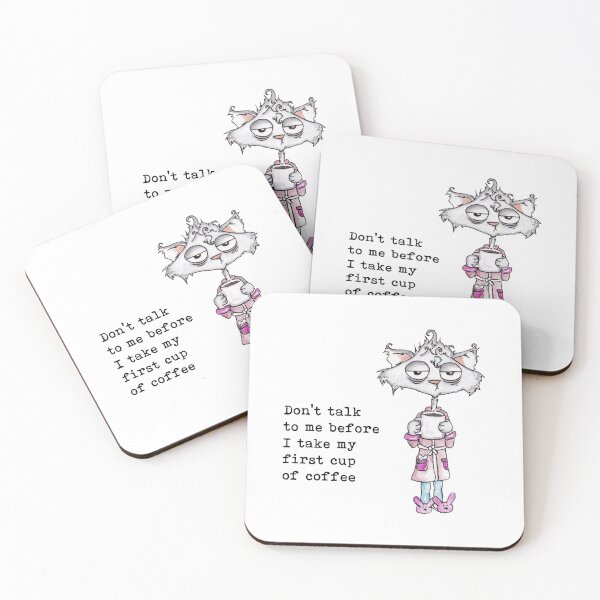 Item preview, Don't talk to me before I take my first cup  of coffee designed and sold by Anna Fok.