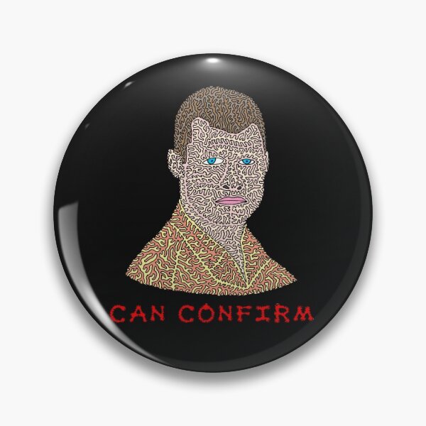 Item preview, Can Confirm designed and sold by Maxwell Nightser.