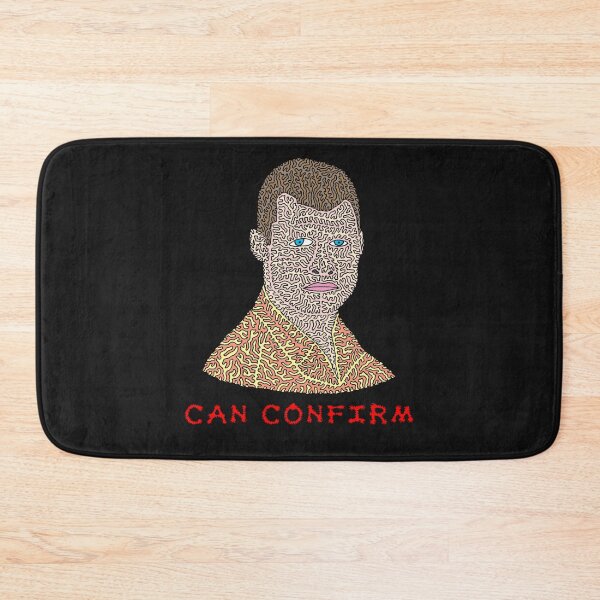 Item preview, Can Confirm designed and sold by Maxwell Nightser.